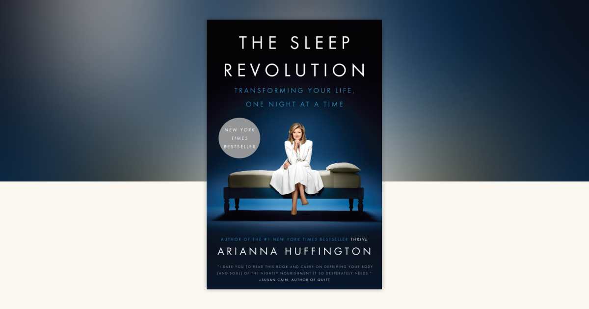 The Sleep Revolution