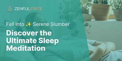 Discover the Ultimate Sleep Meditation - Fall into ✨ Serene Slumber
